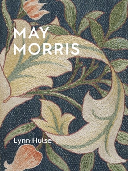 May Morris, Lynn Hulse - Paperback - 9781910807699
