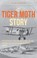 The Tiger Moth Story, Alan Bramson - Paperback - 9781910809440
