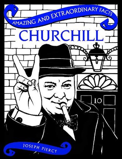 Churchill, Joseph Piercy - Gebonden - 9781910821077