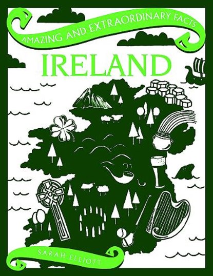 Ireland, Sarah Elliott - Gebonden - 9781910821138