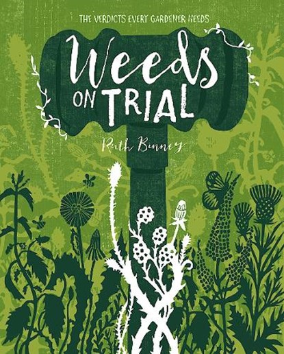 Weeds on Trial, Ruth Binney - Paperback - 9781910821275