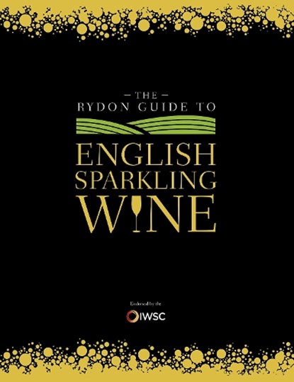 The Rydon Guide to English Sparkling Wine, Rydon Publishing - Gebonden - 9781910821336
