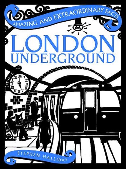 London Underground, Stephen Halliday - Gebonden - 9781910821442