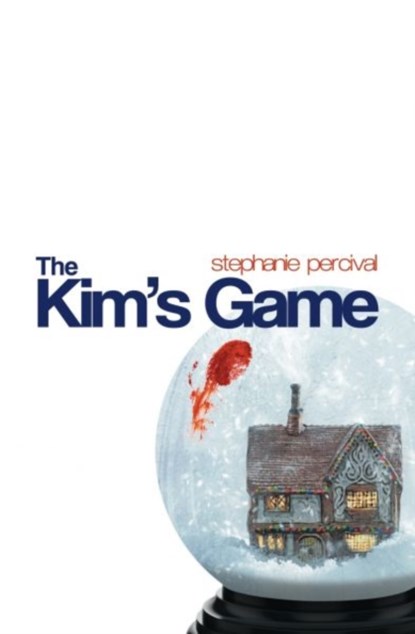 The Kim's Game, Stephanie Percival - Paperback - 9781910836750