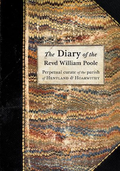 The Diary of the Revd William Poole, Frances Phillips - Paperback - 9781910839799