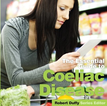 The Essential Guide to Coeliac Disease, niet bekend - Paperback - 9781910843598