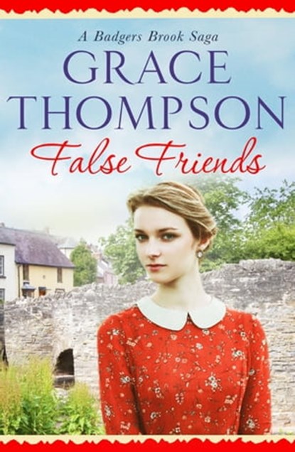 False Friends, Grace Thompson - Ebook - 9781910859315