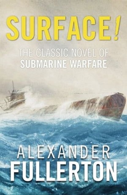 Surface!, Alexander Fullerton - Ebook - 9781910859889