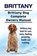Brittany. Brittany Dog Complete Owners Manual. Brittany dog book for care, costs, feeding, grooming, health and training., Asia Moore - Paperback - 9781910861257