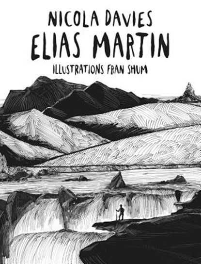 Shadows and Light: Elias Martin, Nicola Davies - Gebonden - 9781910862506
