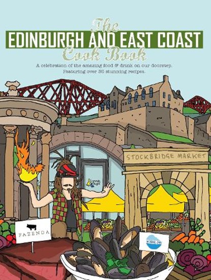 The Edinburgh and East Coast Cook Book, Katie Fisher - Paperback - 9781910863459
