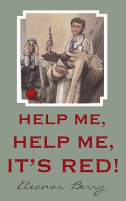 Help Me, Help Me, it's Red!, Eleanor Berry - Paperback - 9781910878422