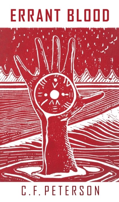 Errant Blood, C. F. Peterson - Paperback - 9781910895061
