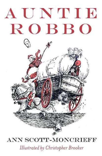 Auntie Robbo, Ann Scott Moncrieff - Paperback - 9781910895146
