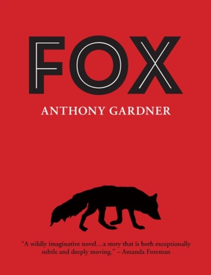Fox, Anthony Gardner - Paperback - 9781910895290