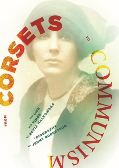 From Corsets to Communism, Jenny Robertson - Paperback - 9781910895320