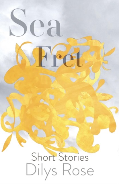 Sea Fret, ROSE,  Dilys - Paperback - 9781910895627