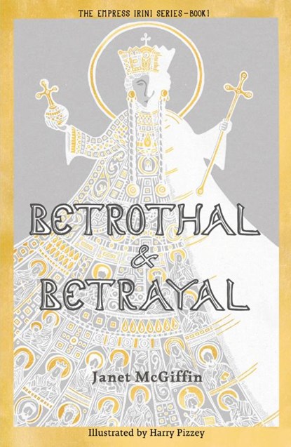 Betrothal and Betrayal, Janet McGiffin - Paperback - 9781910895788