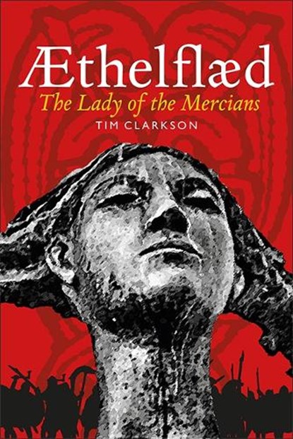 Æthelflæd, Tim Clarkson - Paperback - 9781910900161