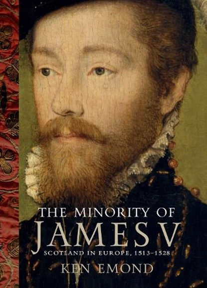 The Minority of James V, Ken Emond - Gebonden - 9781910900314