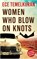 Women Who Blow on Knots, TEMELKURAN,  Ece - Paperback - 9781910901694