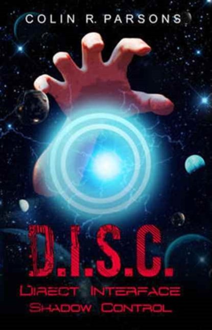 D.I.S.C., Colin R. Parsons - Paperback - 9781910903049