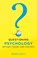 Questioning Psychology, Brian E. Levitt - Paperback - 9781910919484