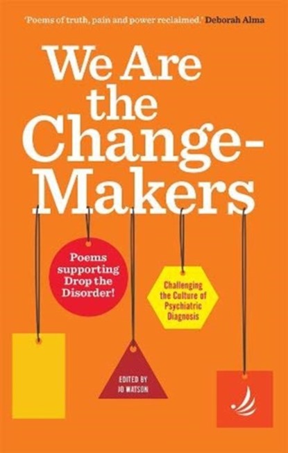 We Are the Change-Makers, Jo Watson - Paperback - 9781910919644