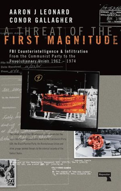 A Threat of the First Magnitude, Aaron J Leonard ; Conor A Gallagher - Ebook - 9781910924723