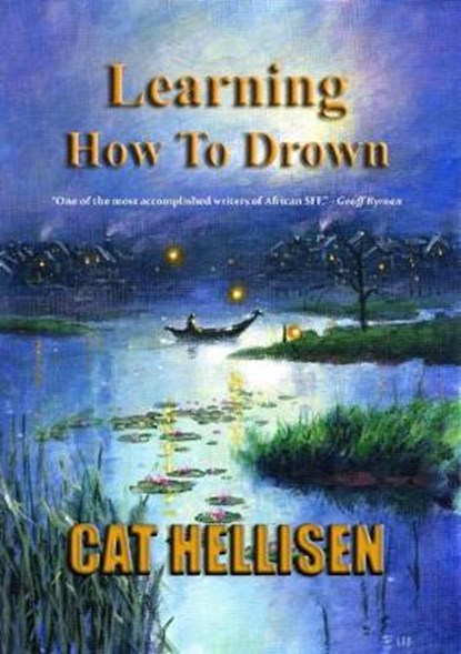 Learning How to Drown, Cat Hellisen - Overig - 9781910935811