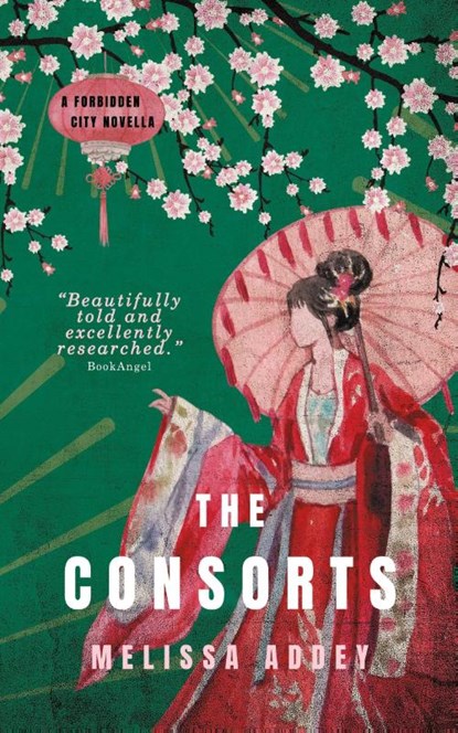 The Consorts, Melissa Addey - Paperback - 9781910940129