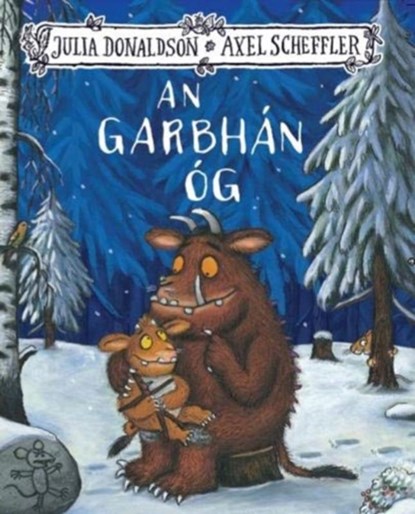 An Garbhan Og, Julia Donaldson - Paperback - 9781910945650