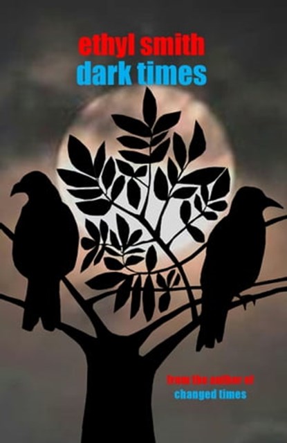 Dark Times, Ethyl Smith - Ebook - 9781910946336