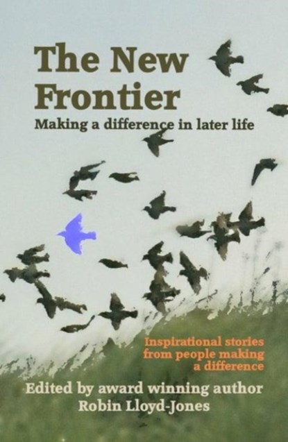 The New Frontier, Robin Lloyd-Jones - Gebonden - 9781910946480