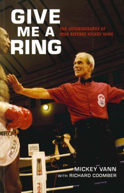 Give Me A Ring, Mickey Vann ; Richard Coomber - Paperback - 9781910948255