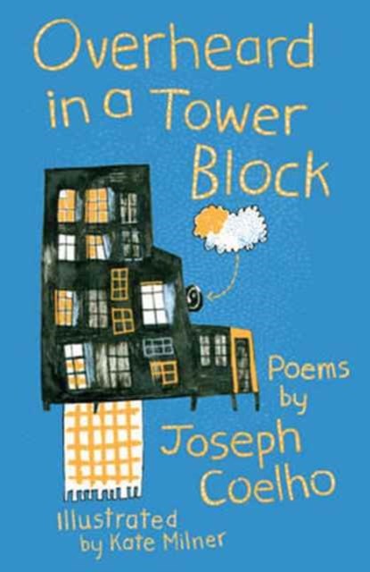 Overheard in a Tower Block, Joseph Coelho - Paperback - 9781910959589