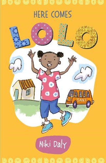 Here Comes Lolo, Niki Daly - Paperback - 9781910959770
