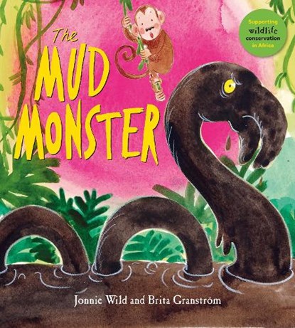 The Mud Monster, Jonnie Wild - Paperback - 9781910959862