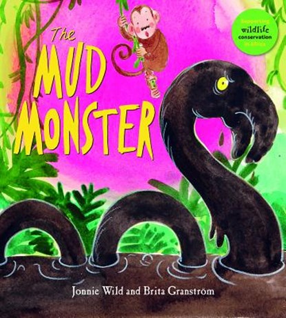 The Mud Monster, Jonnie Wild - Paperback - 9781910959862