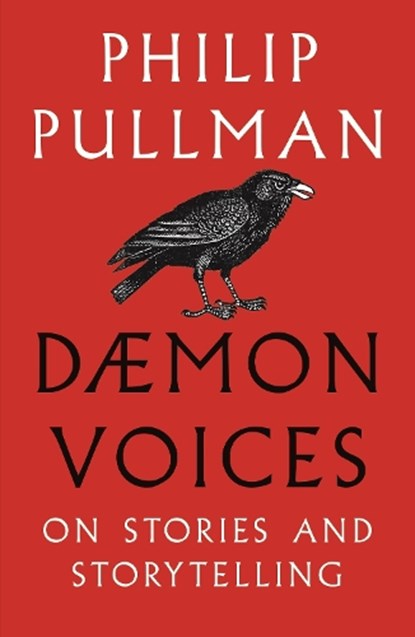 Daemon Voices, Philip Pullman - Paperback - 9781910989548
