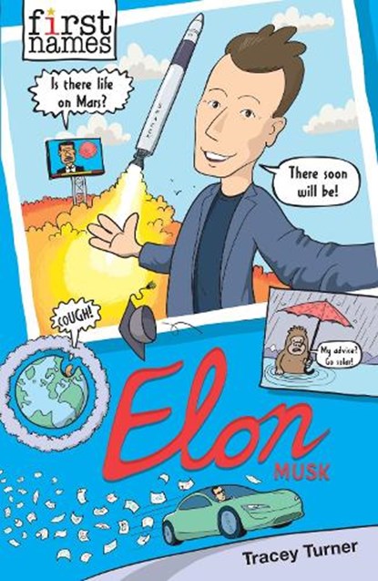 First Names: Elon (Musk), Tracey Turner - Paperback - 9781910989623