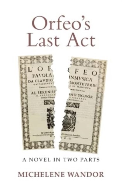 Orfeo's Last Act, Michelene Wandor - Paperback - 9781910996683