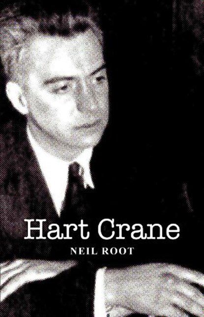 Hart Crane, Neil Root - Paperback - 9781910996799