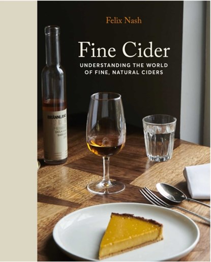 Fine Cider, Felix Nash - Gebonden Gebonden - 9781911026860