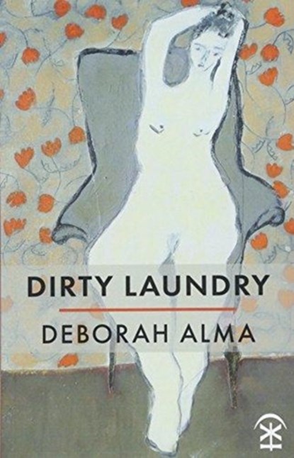 Dirty Laundry, Deborah Alma - Paperback - 9781911027416