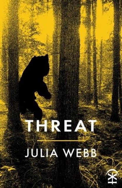 Threat, Julia Webb - Ebook - 9781911027805