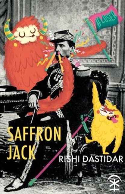 Saffron Jack, Rishi Dastidar - Ebook - 9781911027904