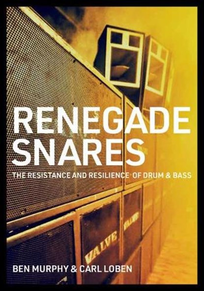 Renegade Snares, Ben Murphy ; Carl Loben - Paperback - 9781911036791