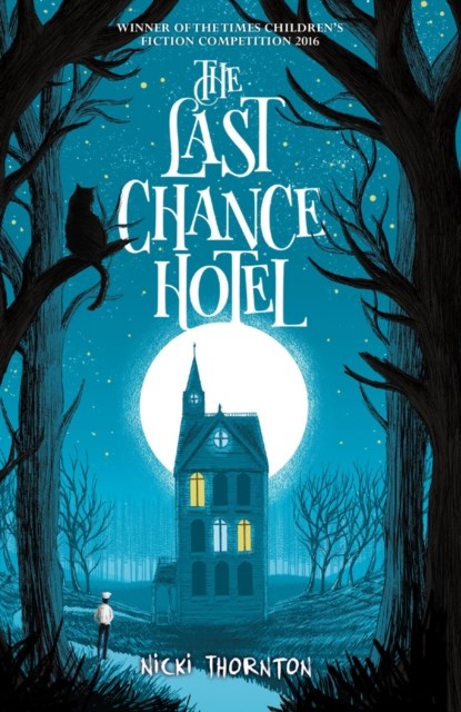 The Last Chance Hotel, Nicki Thornton - Paperback Pocket - 9781911077671