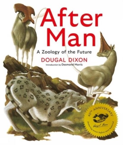 After Man: Expanded 40th Anniversary Edition, Dougal Dixon - Gebonden - 9781911081173